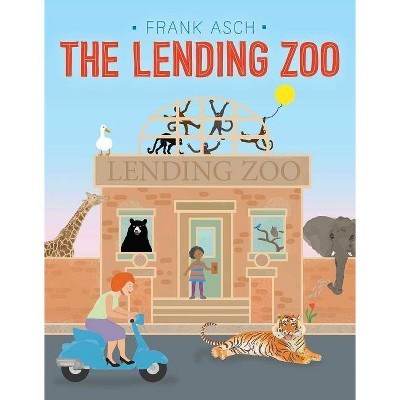 The Lending Zoo - by  Frank Asch (Paperback)