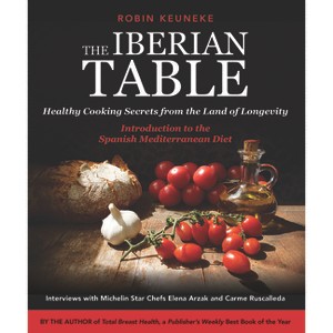The Iberian Table - by  Robin Keuneke (Paperback) - 1 of 1