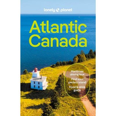 Lonely Planet Atlantic Canada - (travel Guide) 7th Edition By Darcy ...