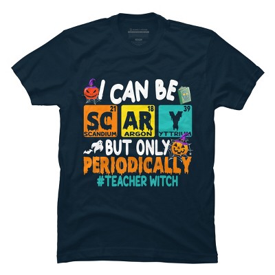 Men's Design By Humans I Can Be Scary But Only Periodically Science Halloween Gifts By lenxeemyeu T-Shirt