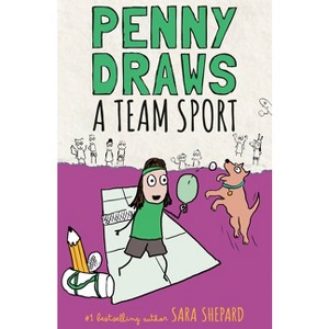 Penny Draws a Team Sport - by Sara Shepard - 1 of 1