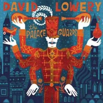 David Lowery - The Palace Guards (CD)