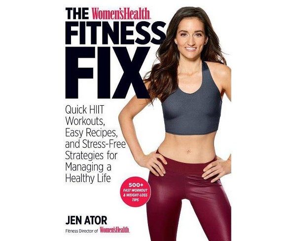 The Women's  Fitness Fix - by  Editors of Women's  (Paperback)