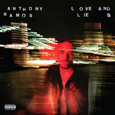 Anthony Ramos - Love And Lies (EXPLICIT LYRICS) (CD)