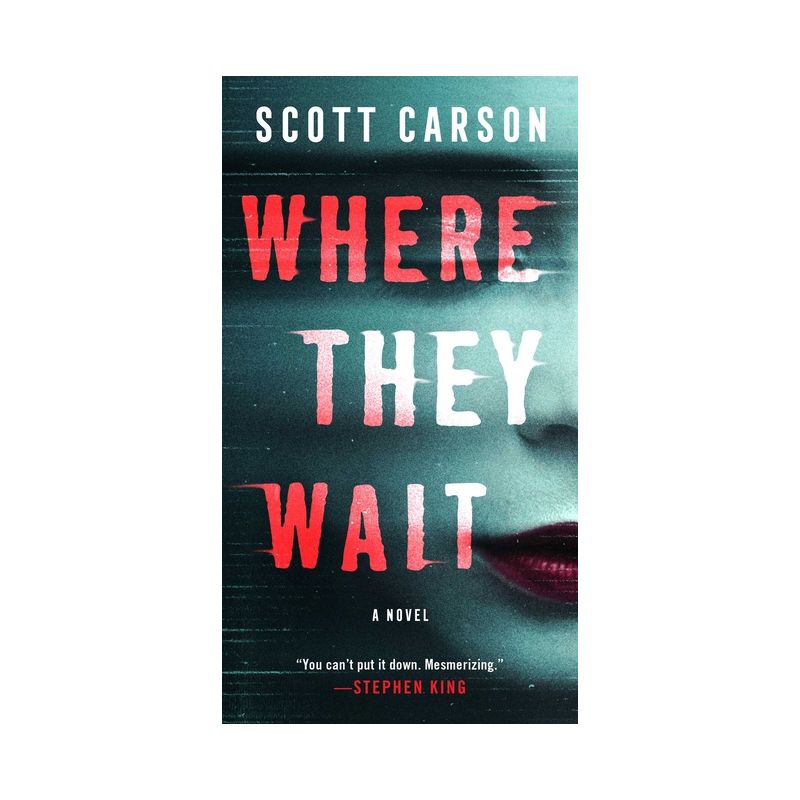 Where They Wait - by  Scott Carson (Paperback), 1 of 2