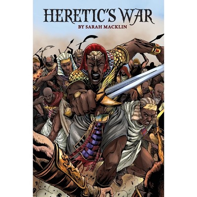 Heretic's War - by  Sarah Macklin (Paperback)