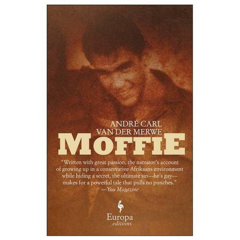 Moffie - By Andre Carl Van Der Merwe (paperback) : Target
