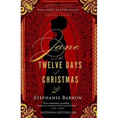 Jane and the Twelve Days of Christmas - (Being a Jane Austen Mystery) by  Stephanie Barron (Paperback)