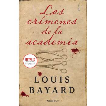 Los Crímenes de la Academia / The Pale Blue Eye - by  Louis Bayard (Paperback)