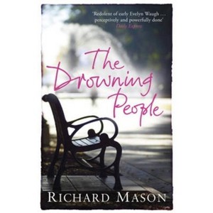 The Drowning People - 10th Edition by  Richard Mason (Paperback) - 1 of 1