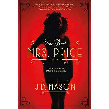 Real Mrs. Price - (Blink, Texas Trilogy) by  J D Mason (Paperback)