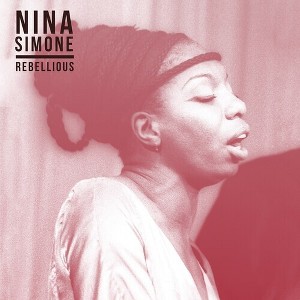 Nina Simone - Rebellious (Vinyl) - 1 of 1