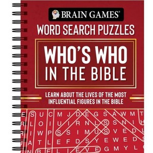 Brain Games - Word Search Puzzles: Who's Who in the Bible - (Brain Games - Bible) by  Publications International Ltd & Brain Games (Spiral Bound) - 1 of 1