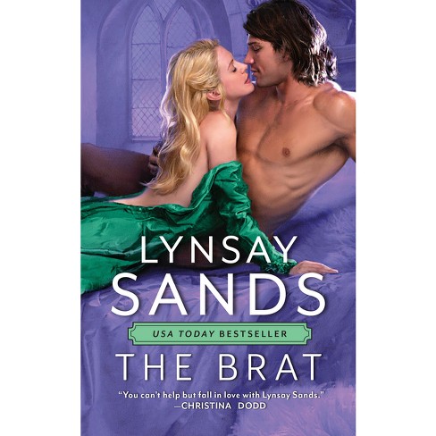 The Brat - by  Lynsay Sands (Paperback) - image 1 of 1