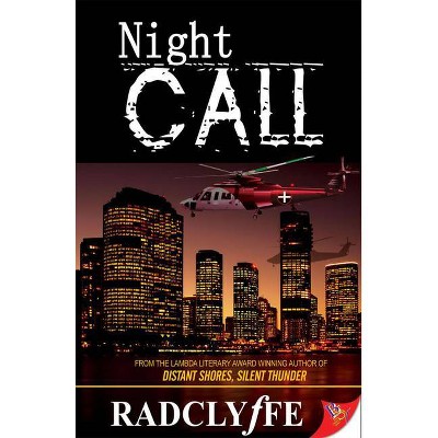 Night Call - by  Radclyffe (Paperback)