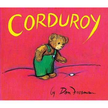 Corduroy (Reprint) by Don Freeman (Board Book)