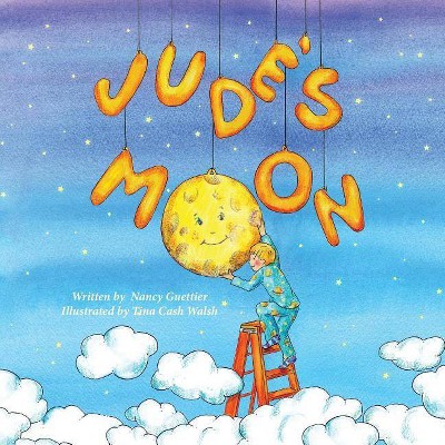 Jude's Moon - (MJ Kids) by  Nancy Guettier (Paperback)