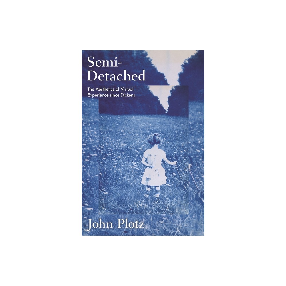 Semi-Detached - by John Plotz (Paperback)