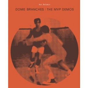 Nat Baldwin - Dome Branches: MVP Demo - 1 of 1