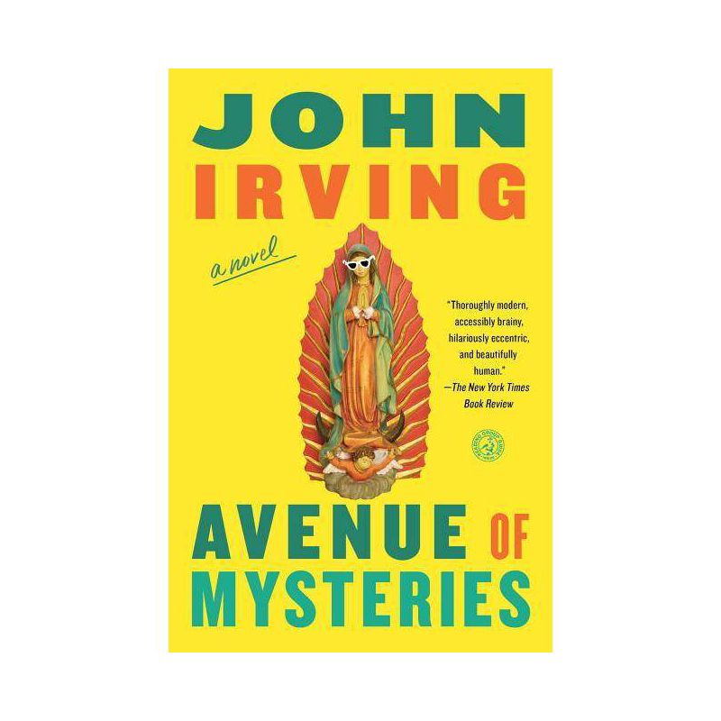 Avenue of Mysteries - by  John Irving (Paperback), 1 of 2