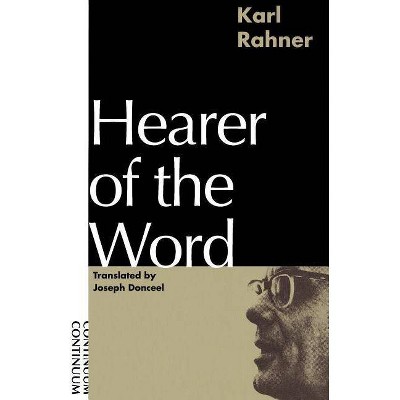 Hearer of the Word - by  Karl Rahner (Paperback)