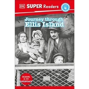 DK Super Readers Level 4 Journey Through Ellis Island - 1 of 1