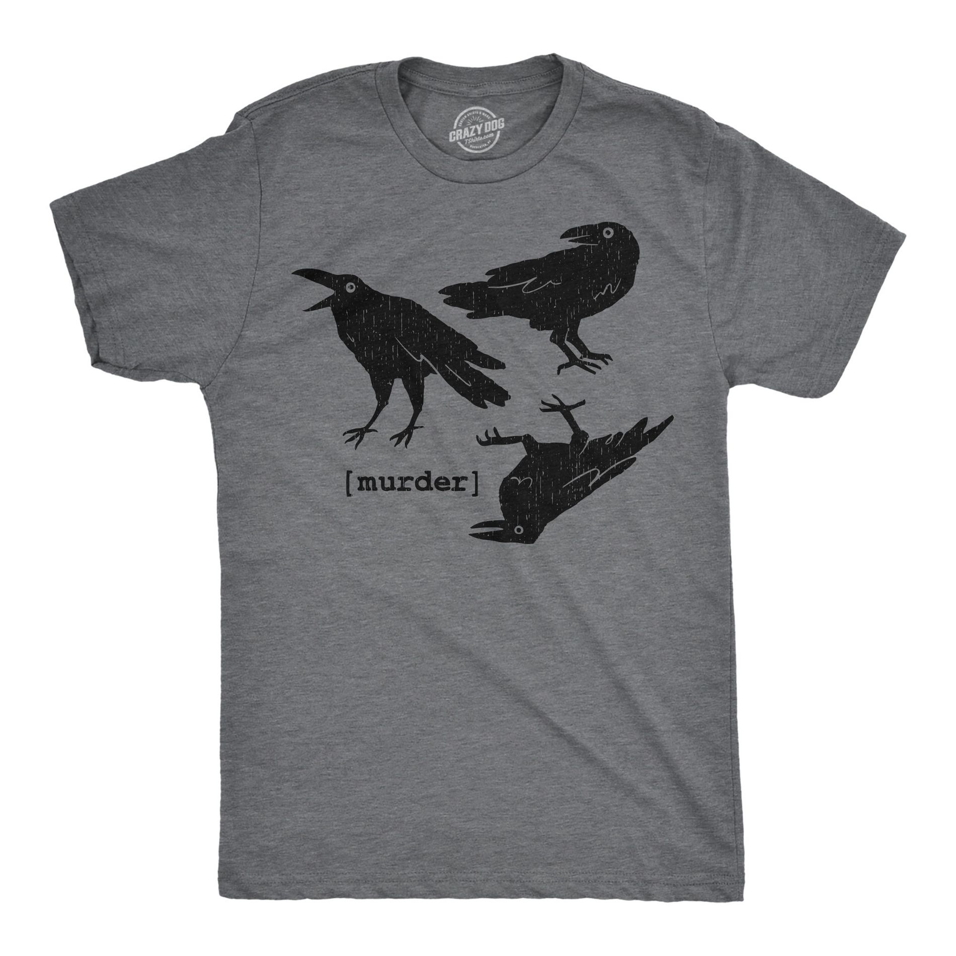 Mens Funny T Shirts Murder Crows Sarcastic Halloween Raven Graphic Tee for Men - Crazy Dog Men's T Shirt For Halloween Season