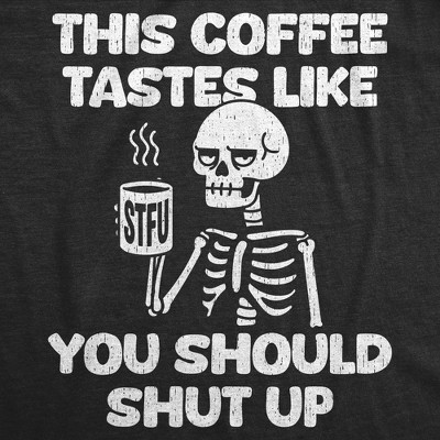 Мужские футболки Crazy Dog T-Shirts, Inc. Mens Funny T Shirts This Coffee Tastes Like You Should Shut Up Sarcastic Caffeine Lovers Tee For Men - Crazy Dog Men's T Shirt For Coffee Lovers M — фото 2
