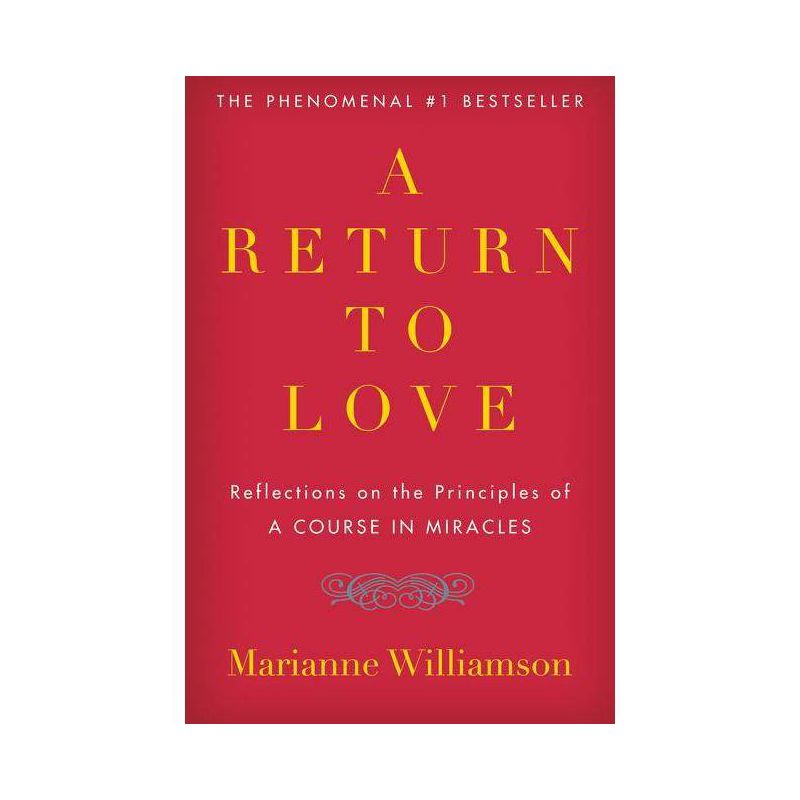 A Return to Love - (Marianne Williamson) by  Marianne Williamson (Paperback), 1 of 2