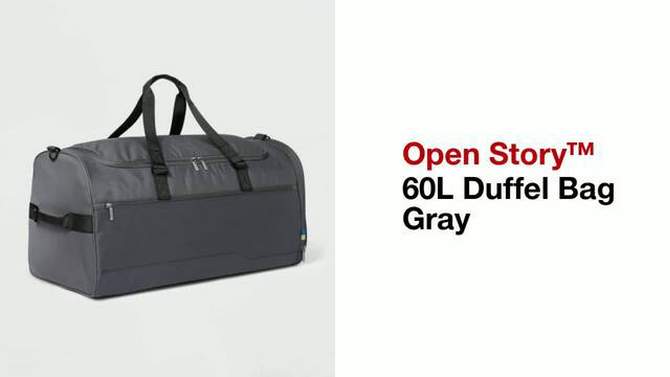 60L Duffel Bag Gray - Open Story&#8482;, 2 of 9, play video