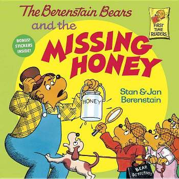 The Berenstain Bears and the Missing Honey - (First Time Books(r)) by  Stan Berenstain & Jan Berenstain (Paperback)