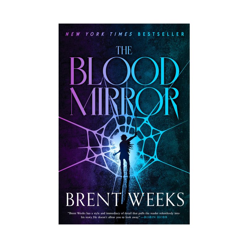 The Blood Mirror - (Lightbringer) by  Brent Weeks (Paperback), 1 of 2