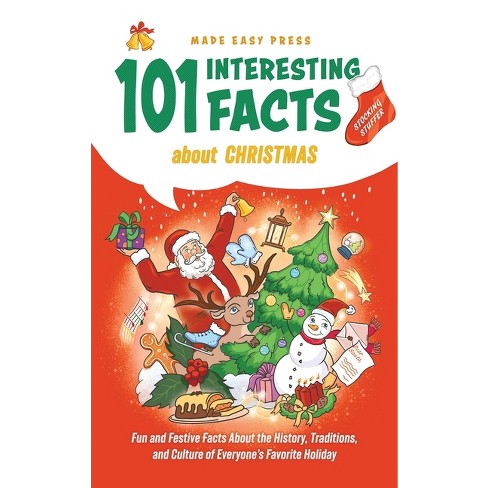 Stocking Stuffer 101 Interesting Facts About Christmas - By Made Easy Press  (hardcover) : Target