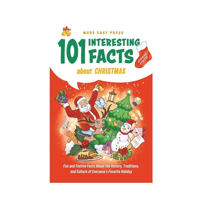 Stocking Stuffer 101 Interesting Facts About Christmas - by  Made Easy Press (Hardcover), 1 of 2