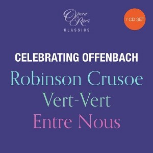 David Parry - Celebrating Offenbach: Robinson Crusoe Vert-Vert Entre Nous (CD) - 1 of 1