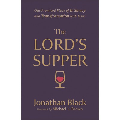 The Lord's Supper - by  Jonathan Black (Paperback)