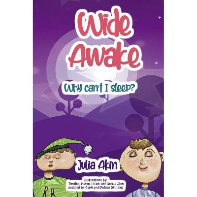 Wide Awake - by  Julia Akin (Paperback)