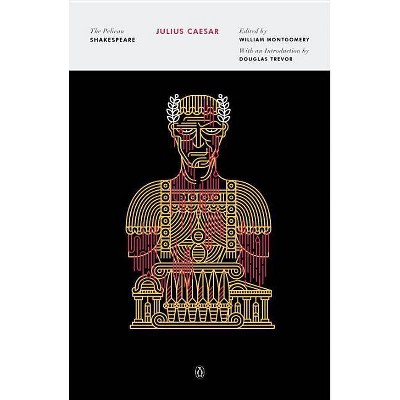 Julius Caesar - (Pelican Shakespeare) by  William Shakespeare (Paperback)