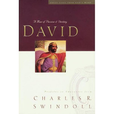 Great Lives Series: David Comfort Print - (Great Lives from God's Word) Large Print by  Charles R Swindoll (Paperback)