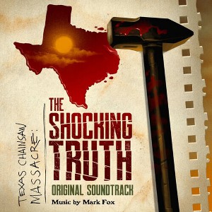 Mark Fox - Texas Chainsaw Massacre: The Shocking Truth (Original Soundtrack) (Colored Vinyl Green Yellow 140 Gram Vinyl) - 1 of 1