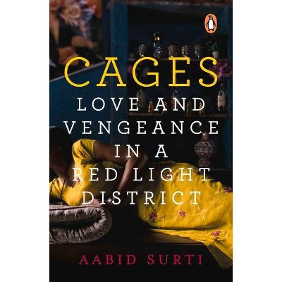 Cages - by  Aabid Surti (Hardcover)