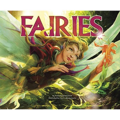 Fairies - by  Suma Subramaniam (Hardcover)