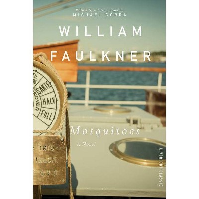 Mosquitoes - by  William Faulkner (Paperback)