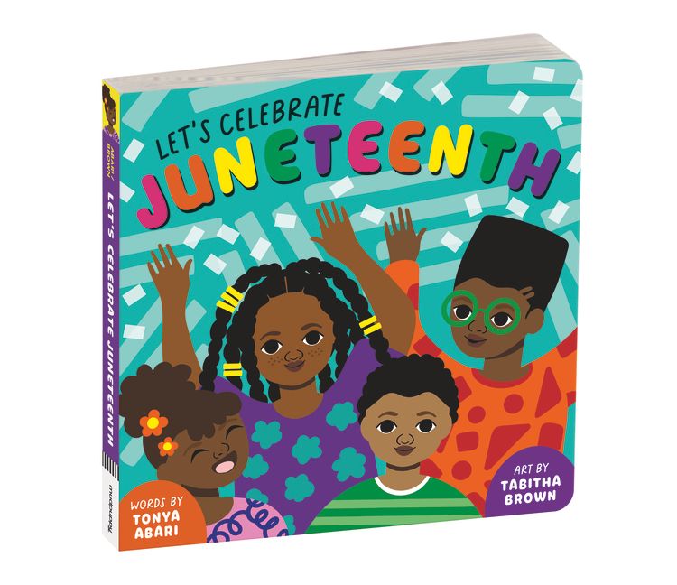 Let's Celebrate Juneteenth Board Book - by  Mudpuppy & Tonya Abari, 1 of 1