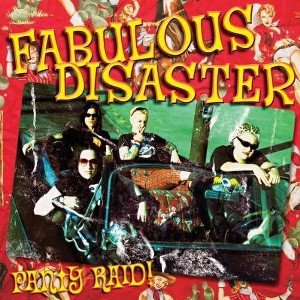 Fabulous Disaster - Panty Raid (CD) - 1 of 1