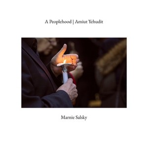 A Peoplehood, Amiut Yehudit - by  Marnie Salsky (Hardcover) - 1 of 1