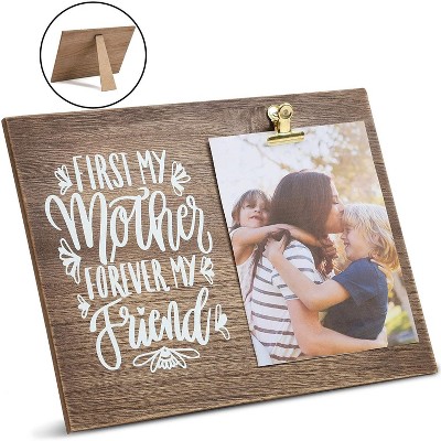 Juvale "First My Mother Forever My Friend" Wood Tabletop Picture Photo Frame with Clip for 5x7 Photo Mother's Day Gift, Brown 12"x9"