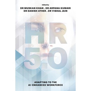 HR 5.0 - by  Muskan Khan & Arpana Kumari & Vishal Jain & Danish Ather (Hardcover) - 1 of 1