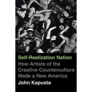 Self-Realization Nation - by John Kapusta - 1 of 1