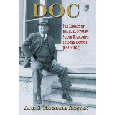 Doc - by  Jane E Marshall Brister (Paperback)